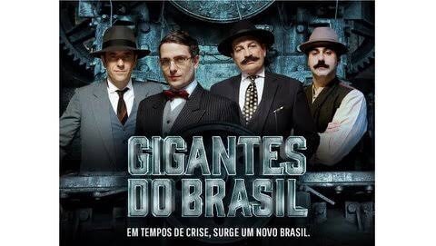 Você está visualizando atualmente Gigantes do Brasil: Os homens que construíram a base industrial brasileira